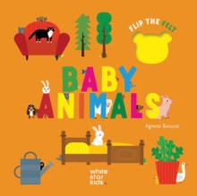 Baby Animals: Flip the Felt