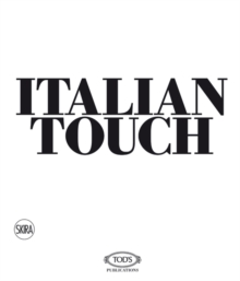 The Italian Touch, Hardback Book The Italian Touch, Hardback Book