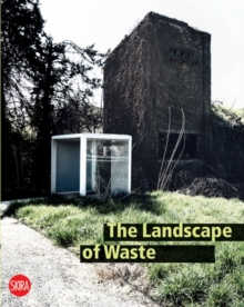The Landscape of Waste, Paperback / softback Book The Landscape of Waste, Paperback / softback Book
