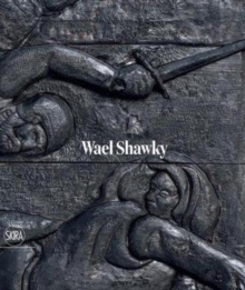 Wael Shawky, Hardback Book Wael Shawky, Hardback Book