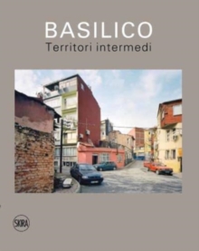 Gabriele Basilico (Italian edition) : Territori intermedi / In-between territories