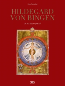 Hildegard Von Bingen : In the Heart of God