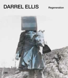 Darrel Ellis : Regeneration