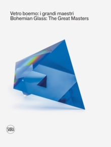 Bohemian Glass: The Great Masters