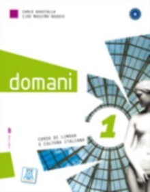 Domani : Libro + mp3 audio e video online 1