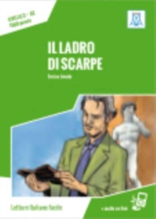 Italiano facile : Il ladro di scarpe. Libro + online MP3 audio