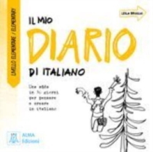 Il mio diario di italiano : Livello elementare / elementary