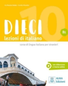 Dieci B1 : Libro + ebook interattivo