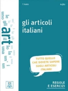 Grammatiche ALMA : Gli articoli italiani. Libro