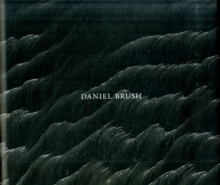 Daniel Brush, Hardback Book Daniel Brush, Hardback Book