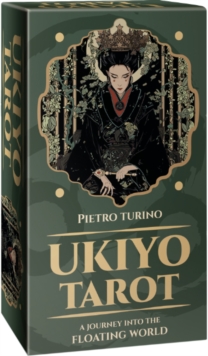 Ukiyo Tarot : A Journey into the Floating World