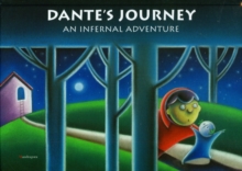 Dante's Journey : An Infernal Adventure, Hardback Book Dante's Journey : An Infernal Adventure, Hardback Book