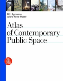 Contemporary Public Space : Un-volumetric Architecture, Paperback / softback Book Contemporary Public Space : Un-volumetric Architecture, Paperback / softback Book