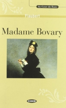 Au coeur du texte : Madame Bovary - livre & CD