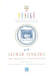 Musike 5/6 : Sacred Singing & Musical Spirituality, Paperback Book Musike 5/6 : Sacred Singing & Musical Spirituality, Paperback Book