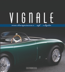 Vignale : Masterpieces of Style, Hardback Book Vignale : Masterpieces of Style, Hardback Book