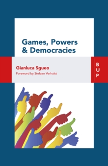 Games, Power and Democracies