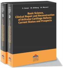 Basic Science, Clinical Repair & Reconstruction of Articular Cartilage Defects : Current Status & Prospects, Hardback Book Basic Science, Clinical Repair & Reconstruction of Articular Cartilage Defects : Current Status & Prospects, Hardback Book
