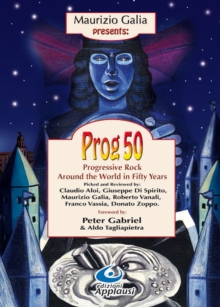 Prog 50 : Progressive Rock Around the World in Fifty Years