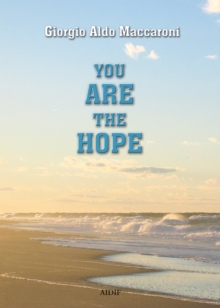 You Are the Hope