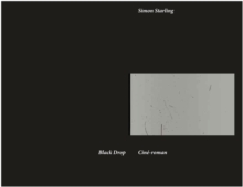 Simon Starling : Black Drop - Cine-roman, Paperback / softback Book Simon Starling : Black Drop - Cine-roman, Paperback / softback Book