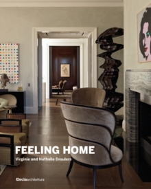 Feeling Home : Virginie and Nathalie Droulers, Hardback Book Feeling Home : Virginie and Nathalie Droulers, Hardback Book