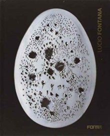 Lucio Fontana, Hardback Book Lucio Fontana, Hardback Book