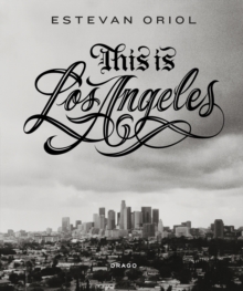 This Is Los Angeles, Hardback Book This Is Los Angeles, Hardback Book