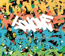 Jonone : Niente Pue Fermarmi, Paperback Book Jonone : Niente Pue Fermarmi, Paperback Book