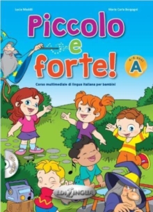 Piccolo e forte! A - Libro + online audio