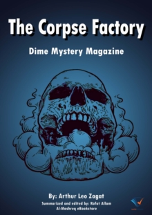 The Corpse Factory : Dime Mystery Magazine