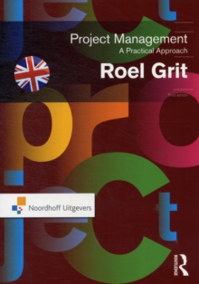 Project Management, Third Edition : A Practical Approach, Paperback Book Project Management, Third Edition : A Practical Approach, Paperback Book