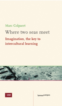 Where Two Seas Meet, Paperback / softback Book Where Two Seas Meet, Paperback / softback Book