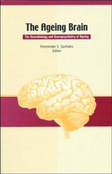 The Ageing Brain, Hardback Book The Ageing Brain, Hardback Book