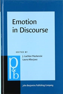 Emotion in Discourse, Hardback Book Emotion in Discourse, Hardback Book