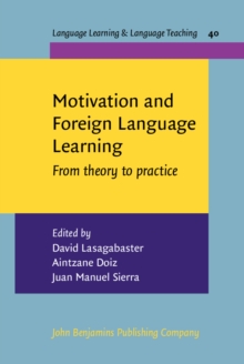 Motivation and Foreign Language Learning : From theory to practice