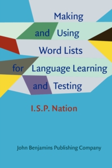 Making and Using Word Lists for Language Learning and Testing