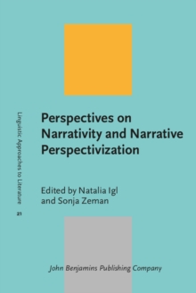 Perspectives on Narrativity and Narrative Perspectivization