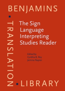 The Sign Language Interpreting Studies Reader