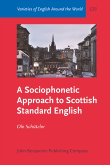 A Sociophonetic Approach to Scottish Standard English