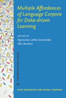 Multiple Affordances of Language Corpora for Data-driven Learning