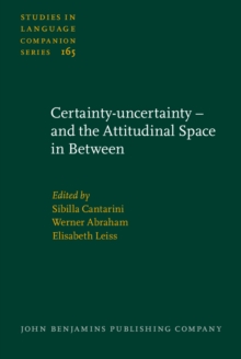 Certainty-uncertainty - and the Attitudinal Space in Between