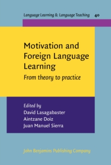 Motivation and Foreign Language Learning : From theory to practice