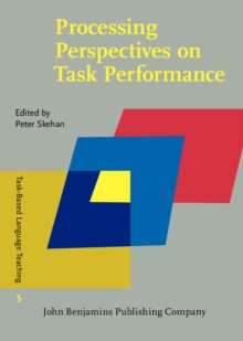 Processing Perspectives on Task Performance