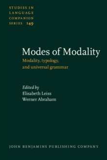 Modes of Modality : Modality, typology, and universal grammar