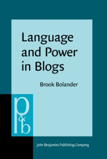 Language and Power in Blogs : Interaction, disagreements and agreements