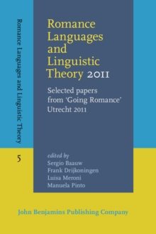 Romance Languages and Linguistic Theory 2011 : Selected papers from 'Going Romance' Utrecht 2011