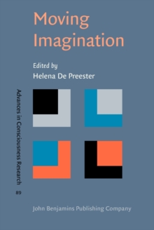 Moving Imagination : Explorations of gesture and inner movement