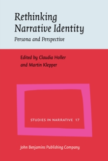 Rethinking Narrative Identity : Persona and Perspective