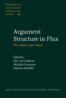 Argument Structure in Flux : The Naples-Capri Papers